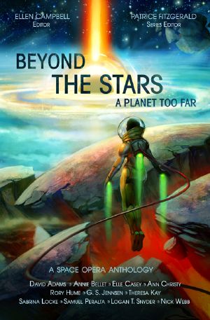 [Beyond the Stars 02] • A Planet Too Far